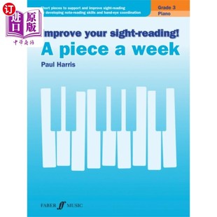 海外直订Improve your sight-reading! A piece a week Piano... 提高你的视读能力!钢琴三级每周一首