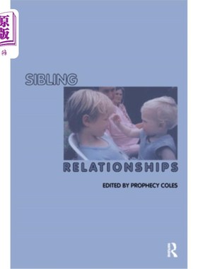 海外直订医药图书Sibling Relationships 兄弟姐妹关系