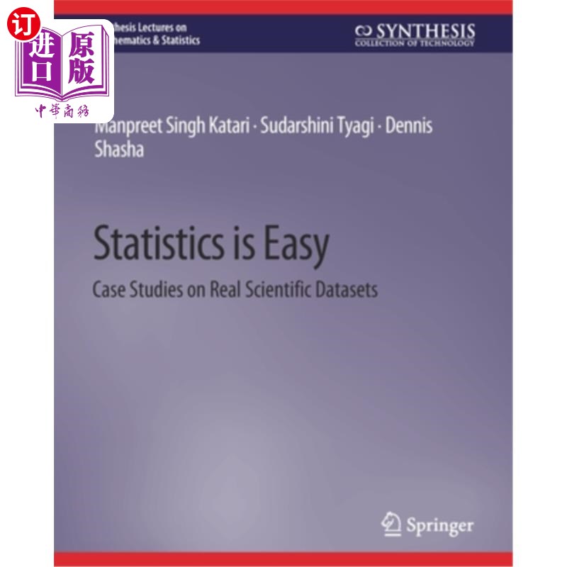 海外直订Statistics Is Easy: Case Studies on Real Scientific Datasets 统计很容易:真实科学数据集的案例研究