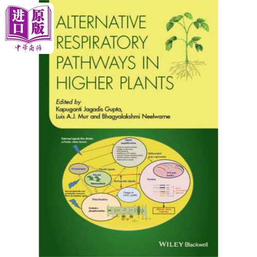 现货 高等植物的替代呼吸途径 Alternative Respiratory Pathways In Higher Plants Kapuganti Jagadis Gupta 英文原版