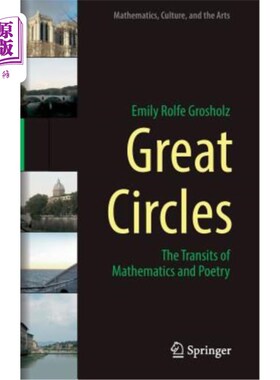 海外直订Great Circles: The Transits of Mathematics and Poetry 大圆圈：数学与诗歌的过渡
