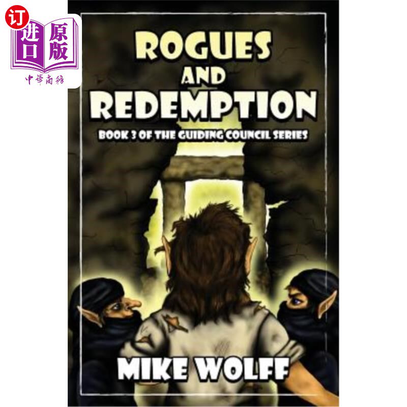海外直订Rogues and Redemption: Book 3 of the Guiding Council Series 盗贼与救赎:指导委员会系列的第三部