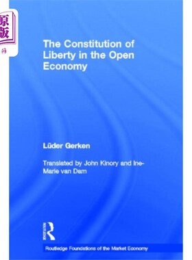海外直订Constitution of Liberty in the Open Economy 开放经济中的自由宪法