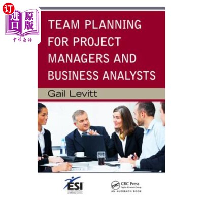 海外直订Team Planning for Project Managers and Business Analysts 项目经理和业务分析师的团队计划
