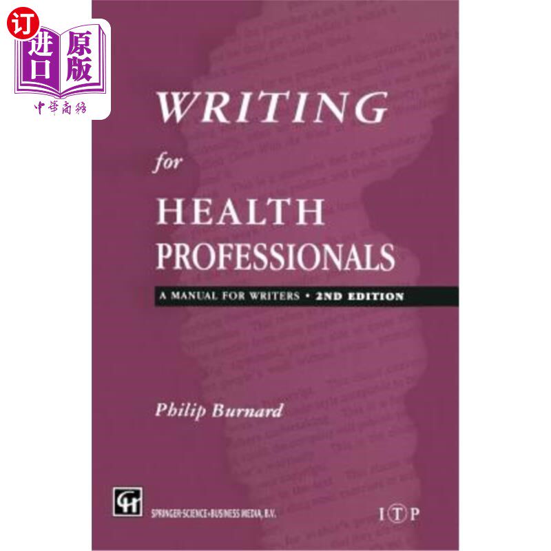 海外直订医药图书Writing for Health Professionals: A Manual for Writers 为卫生专业人士写作：作家手册