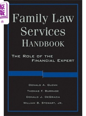 现货 家庭法律服务手册 金融专家的作用 Family Law Services Handbook 英文原版 Donald Glenn 中商原版