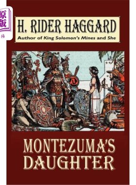 海外直订Montezuma's Daughter 蒙特祖玛的女儿