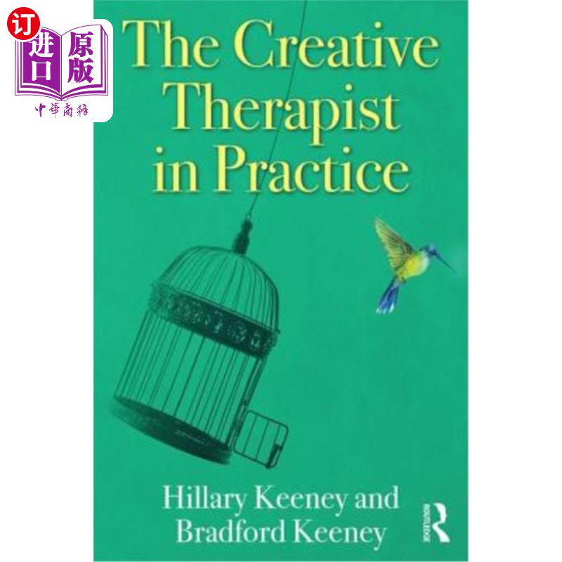 海外直订医药图书The Creative Therapist in Practice 实践中的创造性治疗师