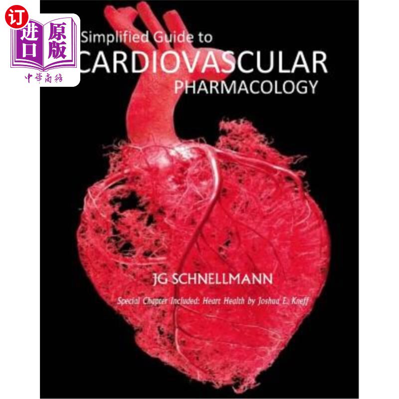 海外直订A Simplified Guide to Cardiovascular Pharmacology