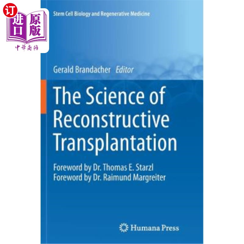 海外直订The Science of Reconstructive Transplantation 重建移植科学