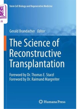 海外直订The Science of Reconstructive Transplantation 重建移植科学