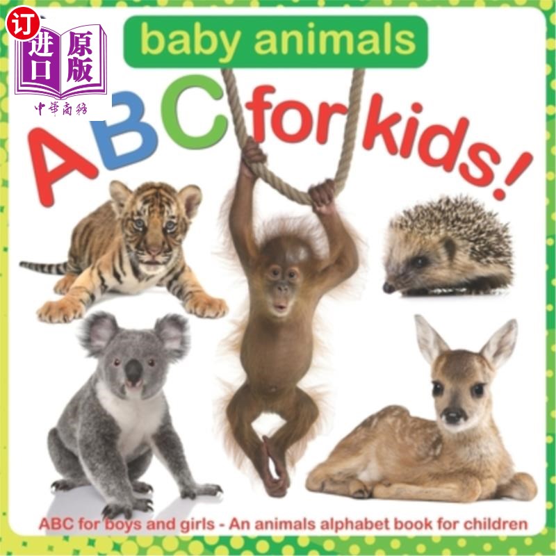 海外直订Baby Animals ABC for Kids!: ABC for boys and girls - An animals alphabet book fo 小动物ABC儿童版！：男孩和