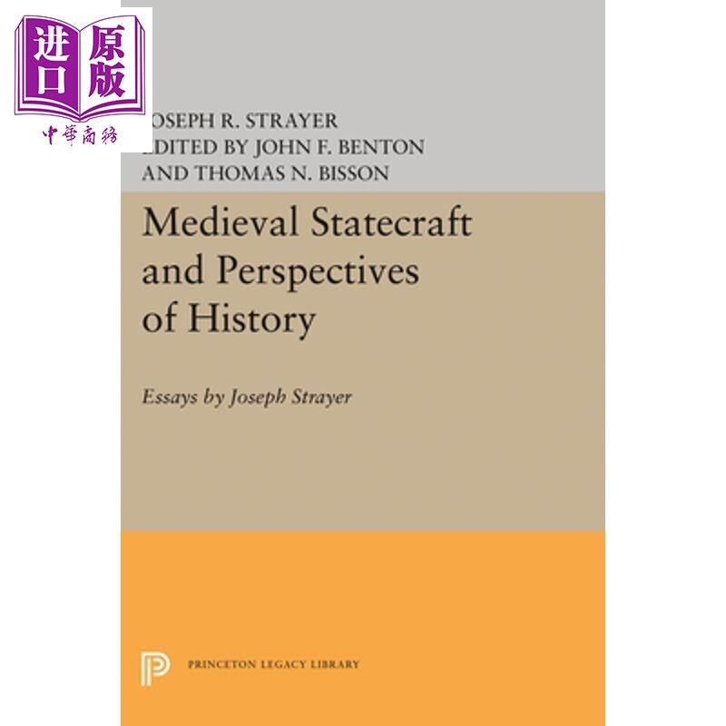 预售 中世纪的手语和历史的观点 Joseph Strayer的文章 Medieval Statecraft and Perspectives of History 【中商原版】