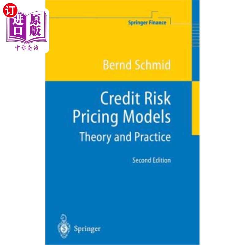 海外直订Credit Risk Pricing Models: Theory and Practice 信用风险定价模型的理论与实践