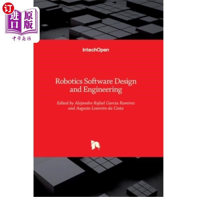 海外直订Robotics Software Design and Engineering 机器人软件设计与工程“，