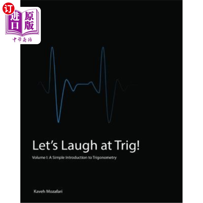 海外直订Let's Laugh at Trig: A Simple Introduction to Trigonometry 让我们笑一下三角法：三角法的简单介绍