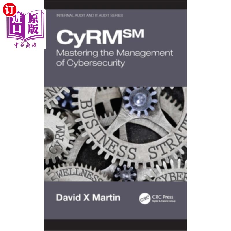 海外直订Cyrm: Mastering the Management of Cybersecurity Cyrm:掌握安全管理