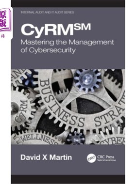 海外直订Cyrm: Mastering the Management of Cybersecurity Cyrm:掌握安全管理