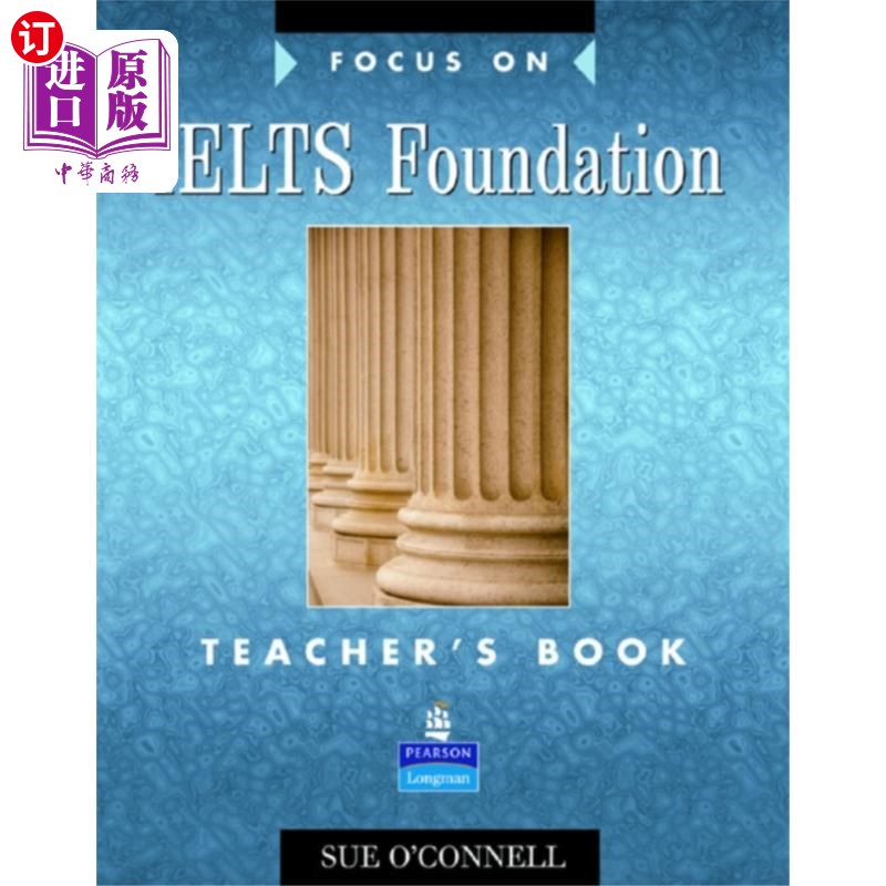 海外直订Focus on IELTS Foundation Teachers Book 关注雅思基础教师用书