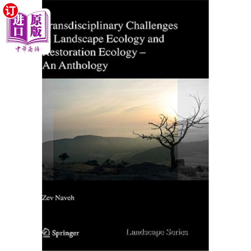 海外直订Transdisciplinary Challenges in Landscape Ecology and Restoration Ecology - An A 景观生态学与恢复生态学的跨