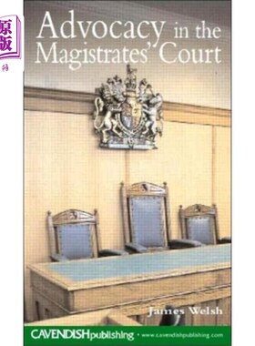 海外直订Advocacy in the Magistrates' Court 在裁判法院辩护