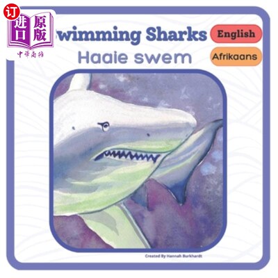 海外直订Swimming Sharks - Haaie swem: Afrikaans - English 游泳鲨鱼 - 鲨鱼游泳：英语 - 英语