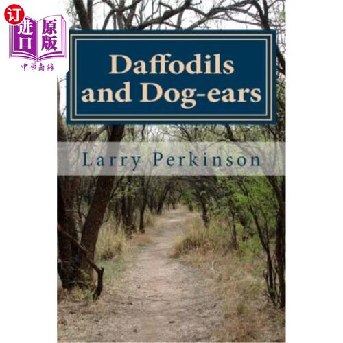 海外直订Daffodils and Dog-ears 水仙花和狗耳朵