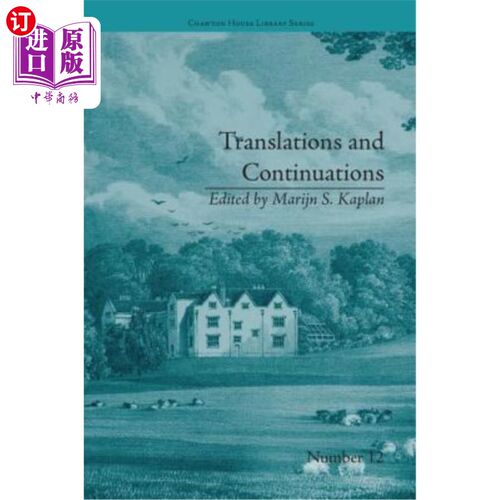 海外直订Translations and Continuations: Riccoboni and Brooke, Graffigny and Roberts 翻译和延续：Riccoboni