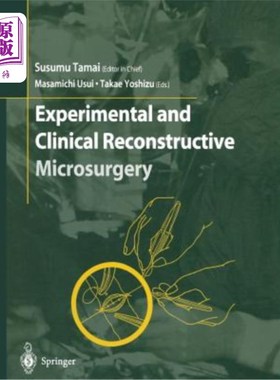海外直订医药图书Experimental and Clinical Reconstructive Microsurgery 实验与临床重建显微外科
