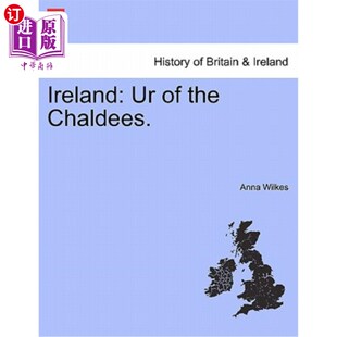 海外直订Ireland: Ur of the Chaldees. 爱尔兰:迦勒底的乌尔。