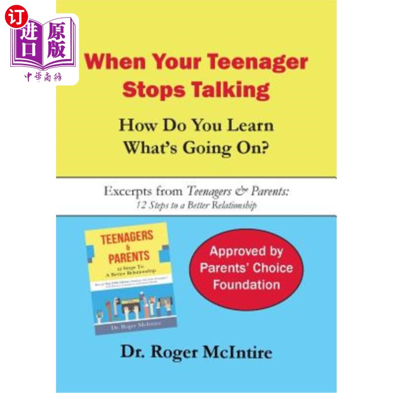 海外直订When Your Teenager Stops Talking: How Do You Learn What's Going On? 当你的孩子停止说话:你如何知道发生了什么