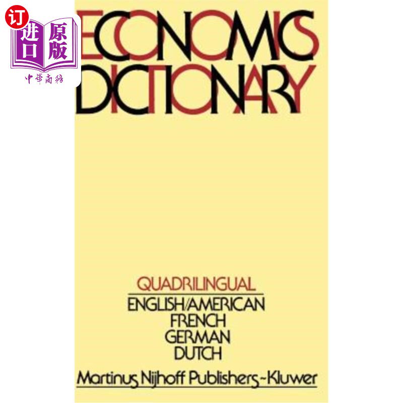 海外直订Quadrilingual Economics Dictionary 四国语言的经济学词典
