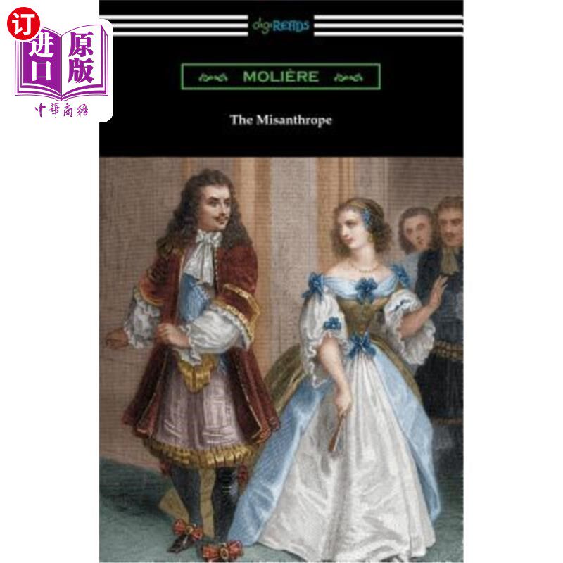 海外直订The Misanthrope (Translated by Henri Van Laun with an Introduction by Eleanor F. 《厌世者》(亨利·范朗译，埃高性价比高么？