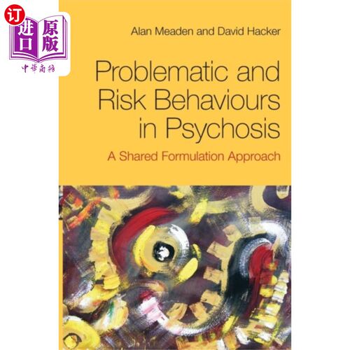 海外直订医药图书Problematic and Risk Behaviours in Psychosis 精神病中的问题和危险行为