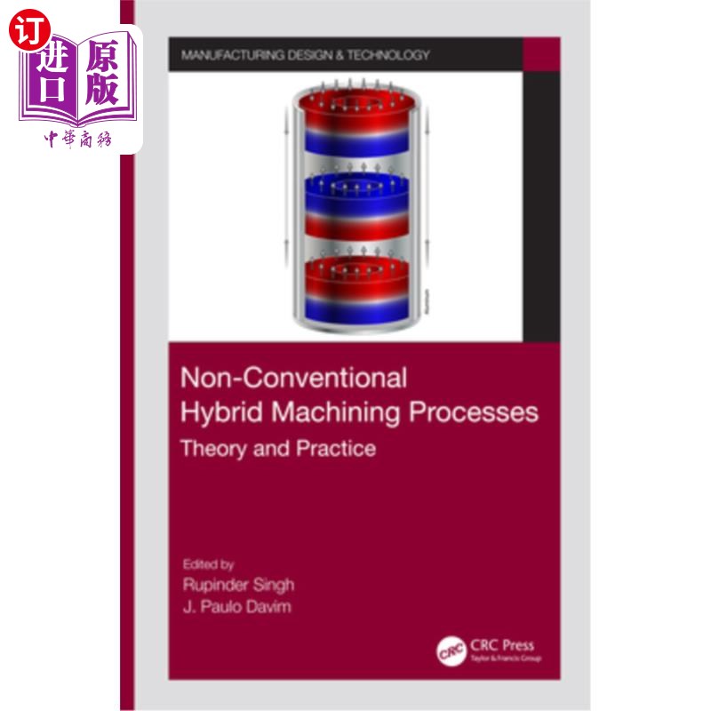 海外直订Non-Conventional Hybrid Machining Processes: Theory and Practice 非传统混合加工工艺:理论与实践
