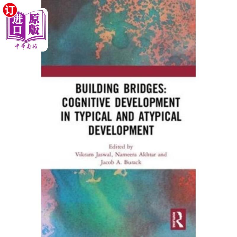 海外直订Building Bridges: Cognitive Development in Typic... 搭建桥梁:典型和非典型发展中的认知发展