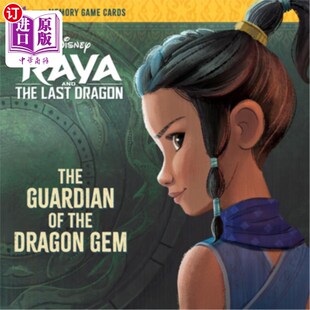 海外直订The Guardian of the Dragon Gem (Disney Raya and the Last Dragon) 《龙之守护者》(迪士尼拉亚和龙)