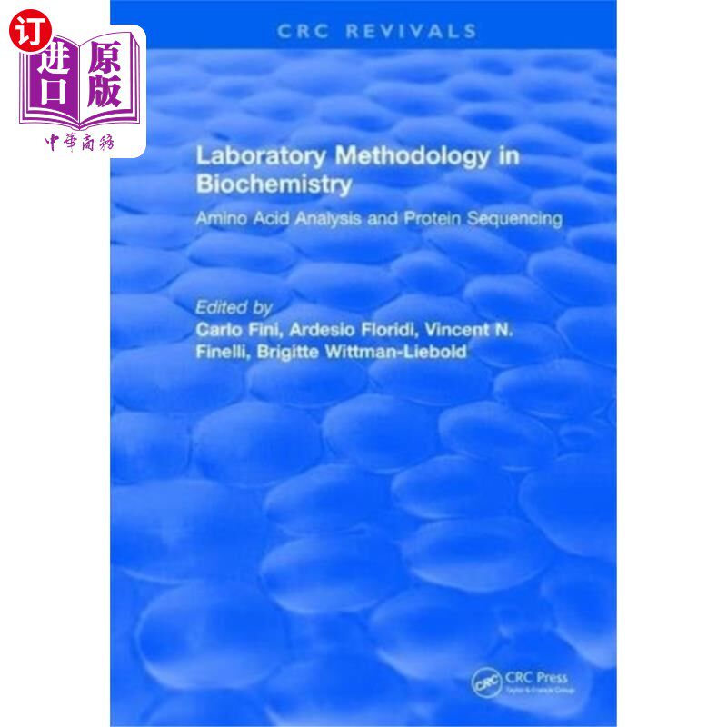海外直订Laboratory Methodology in Biochemistry 生物化学实验方法学