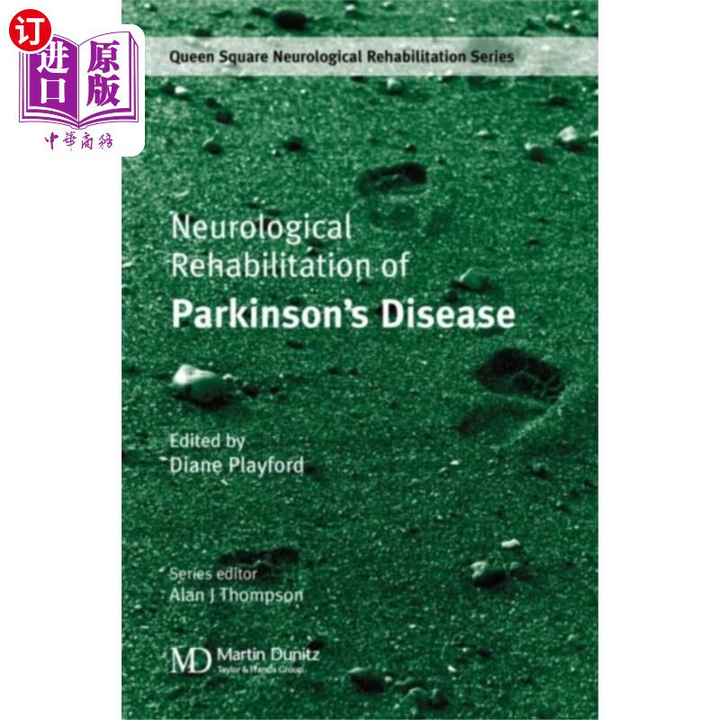 海外直订医药图书Neurological Rehabilitation of Parkinson's Disea... 帕金森病的神经康复