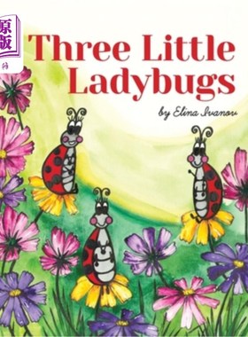 海外直订Three Little Ladybugs 三个小瓢虫