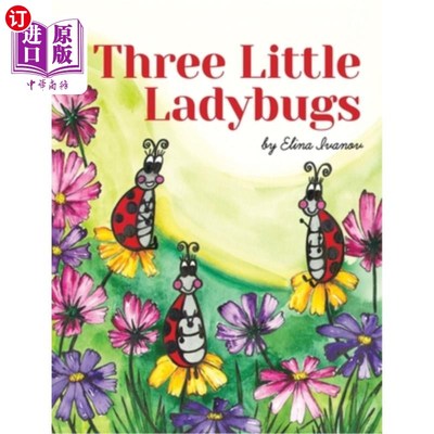 海外直订Three Little Ladybugs 三个小瓢虫