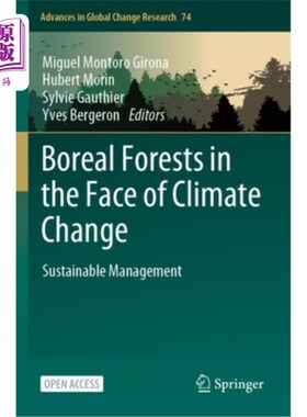 海外直订Boreal Forests in the Face of Climate Change: Sustainable Management 面对气候变化的北方森林:可持续管理