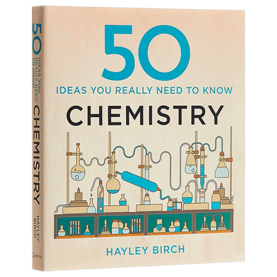 50 Chemistry Ideas You Really Need to Know 英文原版 关于化学的50个常识Hayley Birch【中商原版】科普读物