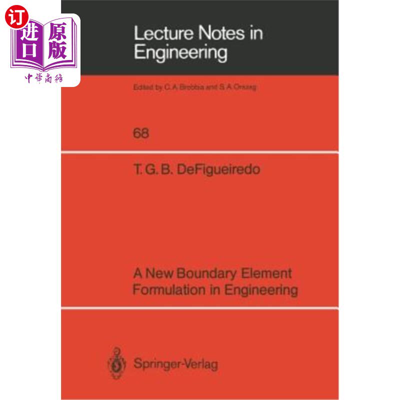 海外直订A New Boundary Element Formulation in Engineering 一种新的工程边界元公式