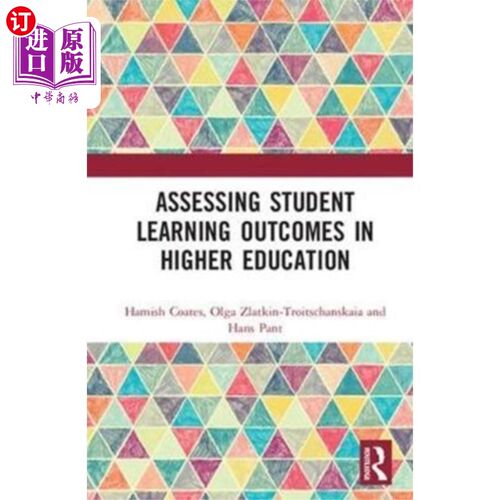海外直订Assessing Student Learning Outcomes in Higher Ed... 评估高等教育学生的学习成果