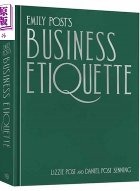 预售 艾米丽 波士商业礼仪 Emily Posts Business Etiquette 英文原版 Lizzie Post 社交人际关系职场商务礼仪【中商原版】