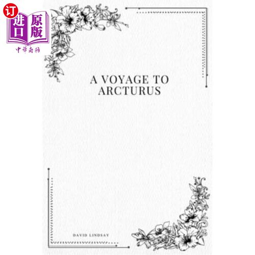 海外直订A Voyage to Arcturus 前往大角星的航行