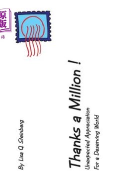 海外直订Thanks a Million!: Unexpected Appreciation for a Deserving World 万分感谢！：对一个值得拥有的世界的意外欣赏