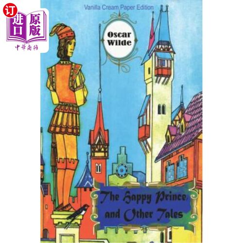 海外直订The Happy Prince and Other Tales 《快乐王子和其他故事