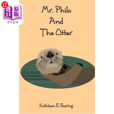 海外直订Mr. Philo and the Otter 菲洛先生和水獭